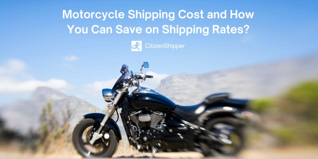 Shipping Costs International Motorcycle Transport Shipping
